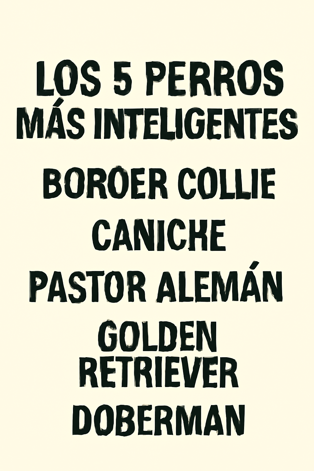 ¿Cuáles son los 5 perros más inteligentes?